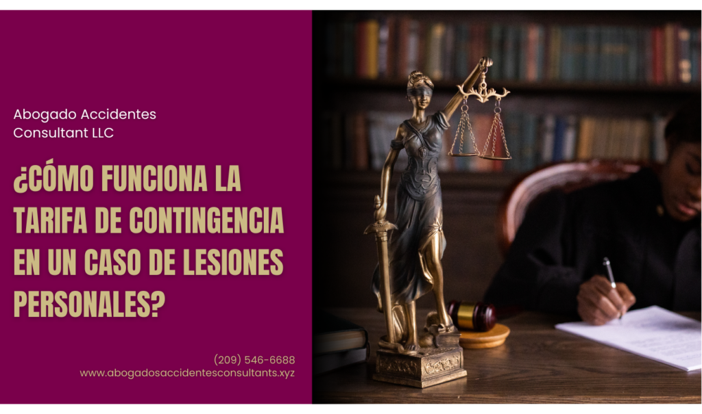 abogado de lesiones personales tarifa contingencia